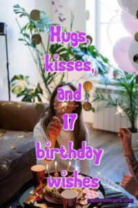 [100+] 17th Birthday Captions For Instagram-Happy Sweet Funny Picture